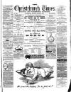 Christchurch Times Saturday 23 August 1890 Page 1