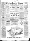 Christchurch Times Saturday 27 September 1890 Page 1