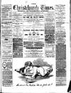 Christchurch Times Saturday 29 November 1890 Page 1