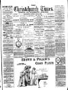 Christchurch Times Saturday 22 April 1893 Page 1
