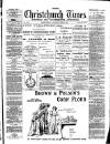 Christchurch Times Saturday 03 June 1893 Page 1