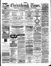 Christchurch Times Saturday 21 April 1894 Page 1