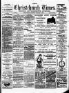Christchurch Times Saturday 16 February 1895 Page 1
