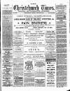 Christchurch Times Saturday 21 January 1899 Page 1