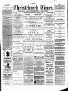 Christchurch Times Saturday 04 February 1899 Page 1