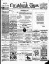 Christchurch Times Saturday 15 December 1900 Page 1