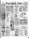 Christchurch Times Saturday 13 May 1905 Page 1