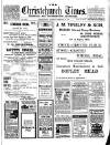 Christchurch Times Saturday 11 February 1911 Page 1