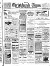 Christchurch Times Saturday 12 August 1911 Page 1