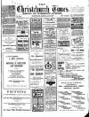 Christchurch Times Saturday 31 May 1913 Page 1