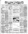 Forres Elgin and Nairn Gazette, Northern Review and Advertiser Wednesday 17 August 1910 Page 1