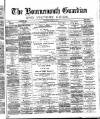 Bournemouth Guardian Saturday 28 June 1884 Page 1
