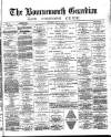 Bournemouth Guardian Saturday 26 July 1884 Page 1