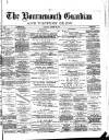 Bournemouth Guardian Saturday 28 March 1885 Page 1