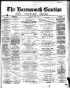 Bournemouth Guardian Saturday 04 April 1885 Page 1