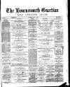 Bournemouth Guardian Saturday 18 July 1885 Page 1