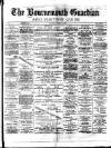Bournemouth Guardian Saturday 20 March 1886 Page 1