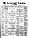 Bournemouth Guardian Saturday 17 July 1886 Page 1