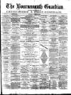 Bournemouth Guardian Saturday 09 October 1886 Page 1