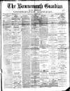 Bournemouth Guardian Saturday 03 March 1888 Page 1