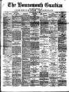Bournemouth Guardian Saturday 17 May 1890 Page 1