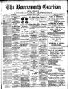 Bournemouth Guardian Saturday 04 August 1894 Page 1