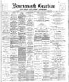 Bournemouth Guardian Saturday 02 April 1898 Page 1