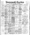 Bournemouth Guardian Saturday 30 April 1898 Page 1