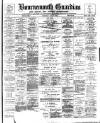 Bournemouth Guardian Saturday 19 May 1900 Page 1