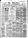 County Advertiser & Herald for Staffordshire and Worcestershire Saturday 11 August 1860 Page 1