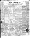County Advertiser & Herald for Staffordshire and Worcestershire Saturday 22 March 1862 Page 1