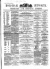 Horsham, Petworth, Midhurst and Steyning Express Tuesday 14 April 1863 Page 1