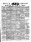 Horsham, Petworth, Midhurst and Steyning Express Tuesday 29 May 1900 Page 1