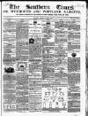 Southern Times and Dorset County Herald Saturday 07 August 1852 Page 1