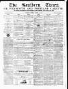 Southern Times and Dorset County Herald Saturday 25 December 1852 Page 1