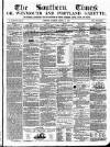 Southern Times and Dorset County Herald Saturday 22 January 1853 Page 1