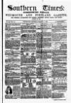Southern Times and Dorset County Herald Saturday 17 March 1860 Page 1