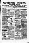 Southern Times and Dorset County Herald Saturday 03 August 1861 Page 1