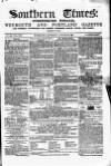 Southern Times and Dorset County Herald Saturday 20 August 1864 Page 1
