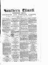 Southern Times and Dorset County Herald Saturday 16 March 1872 Page 1