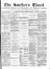 Southern Times and Dorset County Herald Saturday 22 February 1879 Page 1