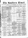 Southern Times and Dorset County Herald Saturday 26 February 1881 Page 1