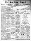 Southern Times and Dorset County Herald Saturday 01 February 1890 Page 1