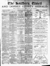 Southern Times and Dorset County Herald Saturday 19 April 1890 Page 1