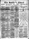 Southern Times and Dorset County Herald Saturday 05 March 1892 Page 1