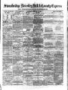 County Express Saturday 23 February 1889 Page 1