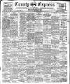 County Express Saturday 22 February 1913 Page 1