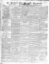 Saint James's Chronicle Saturday 17 March 1821 Page 1