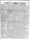 Saint James's Chronicle Tuesday 25 September 1821 Page 1
