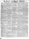 Saint James's Chronicle Tuesday 23 April 1822 Page 1